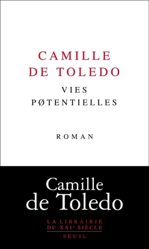 Vies potentielles - Camille de Toledo