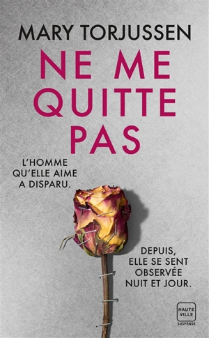 Ne me quitte pas - Mary Torjussen