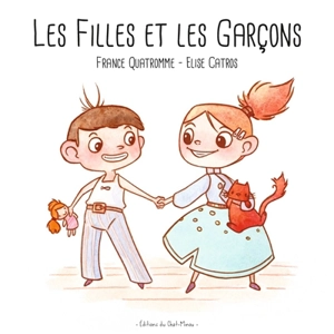 Les filles et les garçons - France Quatromme