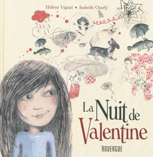 La nuit de Valentine - Hélène Vignal