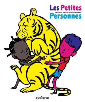 Les petites personnes - Catherine Leblanc