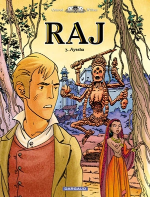 Raj. Vol. 3. Ayesha - Didier Conrad