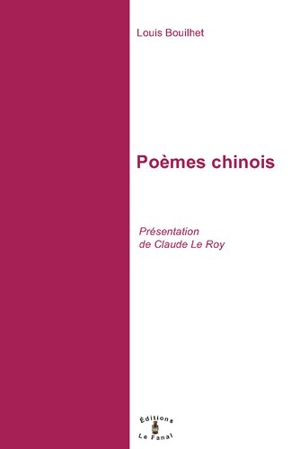 Poèmes chinois - Louis Bouilhet