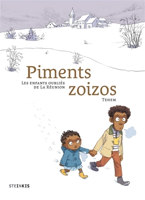 Piments zoizos : les enfants oubliés de La Réunion - Téhem