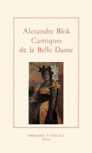 Cantiques de la belle dame - Alexandre Blok