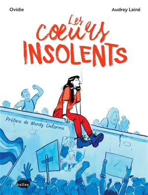 Les coeurs insolents - Ovidie