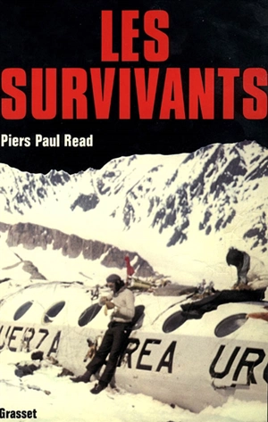 Les Survivants - Piers Paul Read