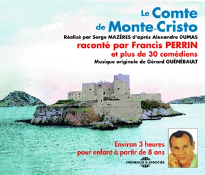 Le comte de Monte-Cristo : d'après Alexandre Dumas