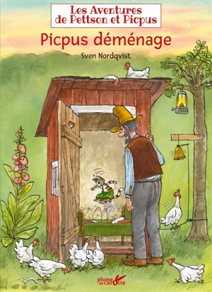 Les aventures de Pettson et Picpus. Picpus déménage - Sven Nordqvist