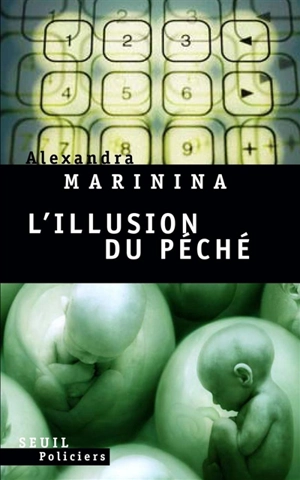 L'illusion du péché - Alexandra Marinina