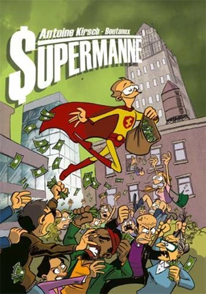 Supermanne - Antoine Kirsch