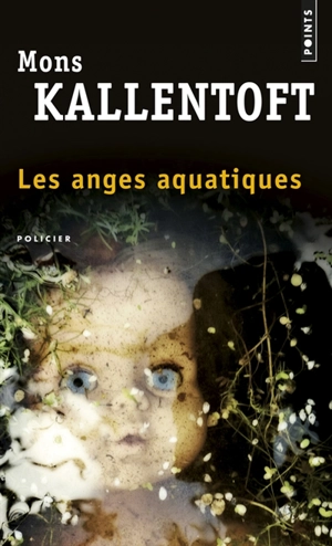 Les anges aquatiques - Mons Kallentoft