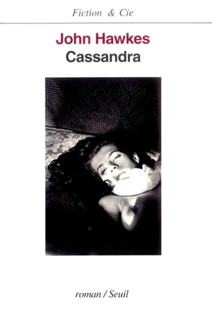 Cassandra - John Hawkes