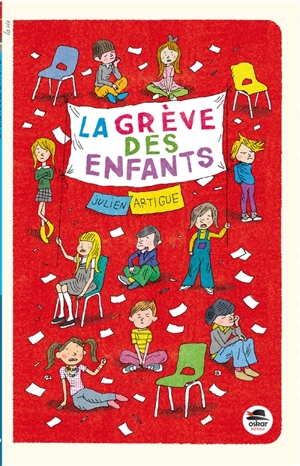 La grève des enfants - Julien Artigue