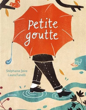 Petite goutte - Stéphanie Joire