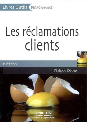 Les réclamations clients - Philippe Détrie