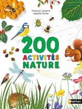 Mon cahier d'observation et d'activités. 200 activités nature - François Lasserre
