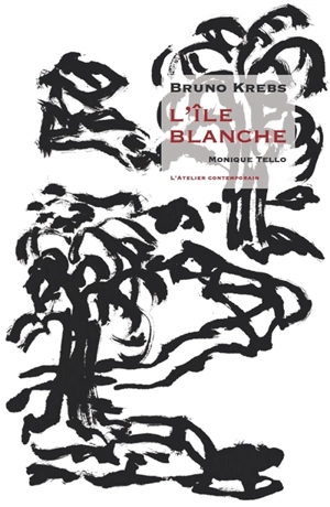 L'île blanche - Bruno Krebs