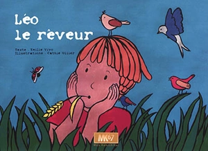 Léo le rêveur - Emilie Vivo