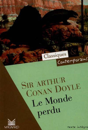 Le monde perdu - Arthur Conan Doyle