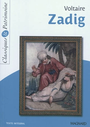 Zadig ou La destinée - Voltaire