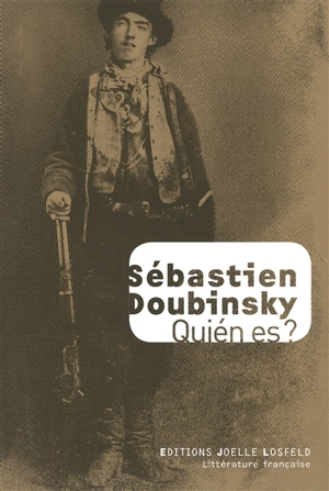 Quién es ? - Sébastien Doubinsky