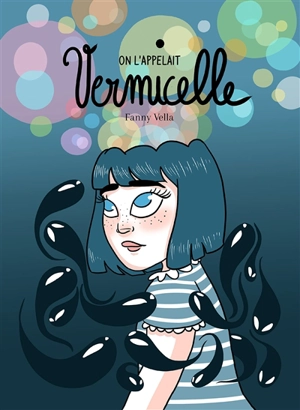 On l'appelait Vermicelle - Fanny Vella