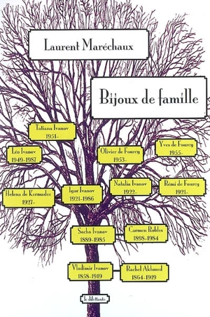 Bijoux de famille - Laurent Maréchaux