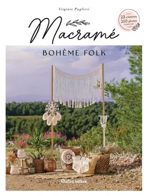 Macramé bohème folk - Virginie Pugliesi