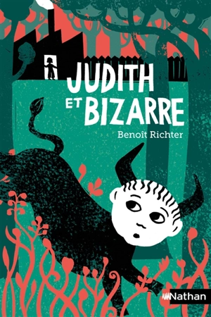 Judith et Bizarre - Benoît Richter