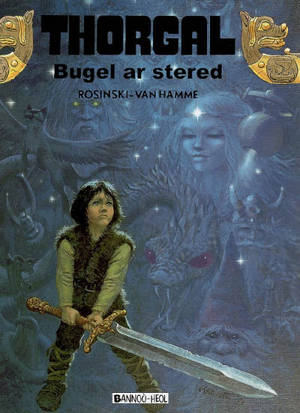 Thorgal. Vol. 7. Bugel ar stered - Rosinski