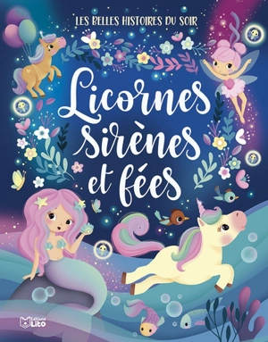 Licornes, sirènes et fées - Elia