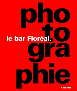 Le bar Floréal.photographie - Le Bar Floréal (Paris)