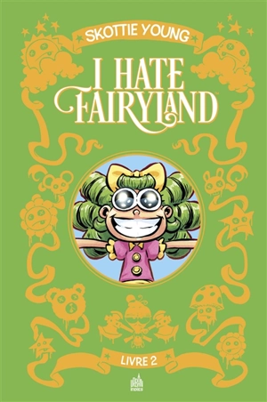 I hate Fairyland. Vol. 2 - Skottie Young