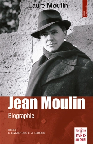 Jean Moulin : biographie - Laure Moulin