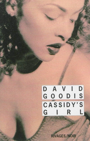 Cassidy's girl - David Goodis