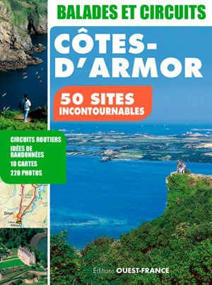 Côtes-d'Armor : 50 sites incontournables - Yvon Busson