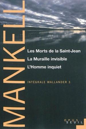 Intégrale Wallander. Vol. 3 - Henning Mankell