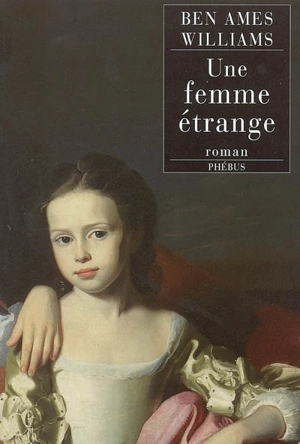 Une femme étrange - Ben Ames Williams