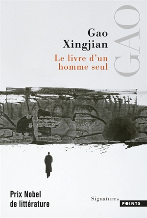Le livre d'un homme seul - Xingjian Gao