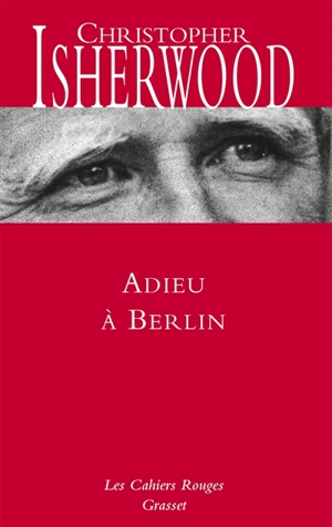 Adieu à Berlin - Christopher Isherwood