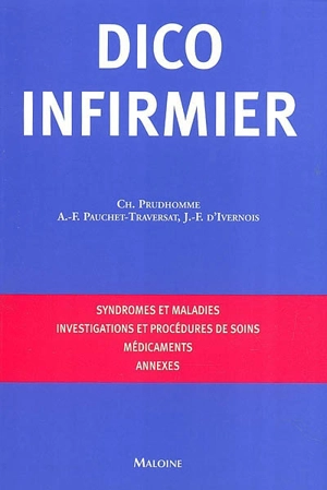 Dico infirmier - Christophe Prudhomme