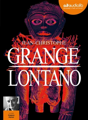 Lontano - Jean-Christophe Grangé