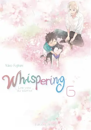 Whispering : les voix du silence. Vol. 6 - Yoko Fujitani