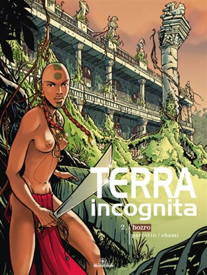 Terra incognita. Vol. 2. Hozro - Serge Perrotin