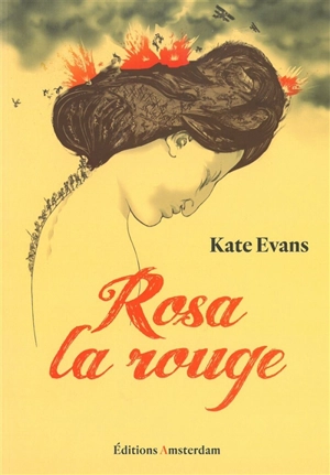 Rosa la rouge - Kate Evans