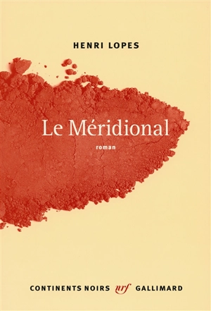 Le Méridional - Henri Lopes