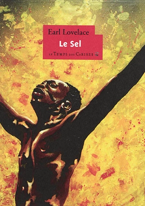 Le sel - Earl Lovelace