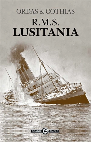 RMS Lusitania - Patrick Cothias