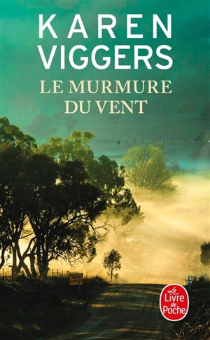 Le murmure du vent - Karen Viggers